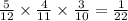 \frac{5}{12} \times \frac{4}{11} \times \frac{3}{10} = \frac{1}{22}