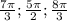 \frac{7 \pi}{3} ; \frac{5 \pi}{2} ;\frac{8 \pi}{3}