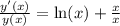 \frac{y'(x)}{y(x)} = \ln(x) + \frac{x}{x}