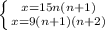 \left \{ {{x=15n(n+1)} \atop {x=9(n+1)(n+2)}} \right.