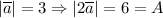 |\overline a| = 3 \Rightarrow |2\overline a| = 6 = A