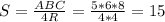 S=\frac{ABC}{4R} =\frac{5*6*8}{4*4} =15