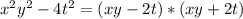 x^2y^2-4t^2=(xy-2t)*(xy+2t)