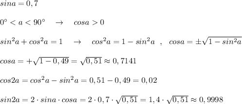 sina=0,7\\\\0^\circ