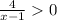 \frac{4}{x-1}0