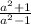 \frac{a^{2}+1 }{a^{2}-1 }