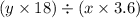 (y \times 18) \div (x \times 3.6)