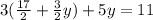 3(\frac{17}{2} +\frac{3}{2}y )+5y=11