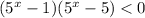 (5^{x}-1)(5^{x}-5)