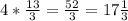 4*\frac{13}{3} = \frac{52}{3} = 17\frac{1}{3}