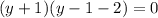 (y+1)(y-1-2)=0