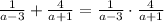 \frac{1}{a-3}+\frac{4}{a+1} =\frac{1}{a-3}\cdot \frac{4}{a+1}