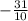 -\frac{31}{10}