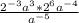 \frac{2^{-3}a^3*2^6a^{-4}}{a^{-5}}