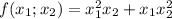 f(x_1;x_2)=x_1^2x_2+x_1x_2^2