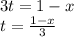 3t = 1 - x\\t = \frac{1 - x}{3}