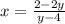 x = \frac{2 - 2y}{y - 4}