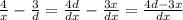 \frac{4}{x} - \frac{3}{d} = \frac{4d}{dx} - \frac{3x}{dx} = \frac{4d - 3x}{dx }