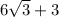 6 \sqrt{3} + 3