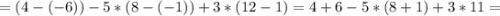 =(4-(-6))-5*(8-(-1))+3*(12-1)=4+6-5*(8+1)+3*11=