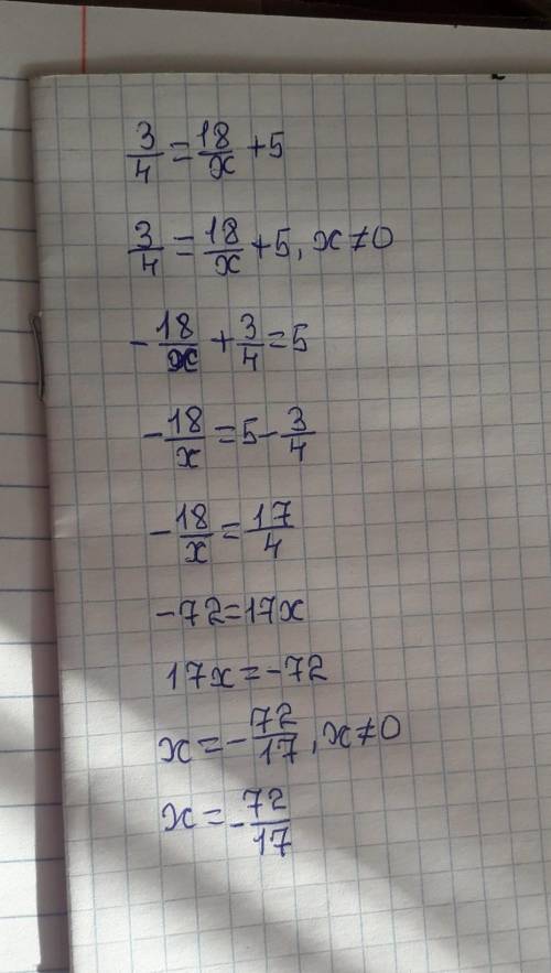 При кокам значении x равенство 3/4=18/x+5​