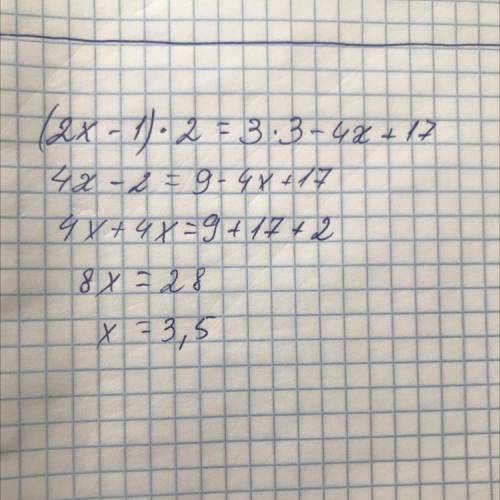 (2x - 1)*2 = 3x3 - 4x+17.​