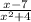 \frac{x - 7}{ {x}^{2} + 4 }