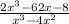 \frac{2 {x}^{3} - 62x - 8}{ {x}^{3} - 4 {x}^{2} }