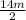 \frac{14m}{2}