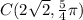 C(2\sqrt{2},\frac{5}{4}\pi )