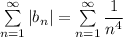 \sum\limits_{n=1}^\infty |b_n|=\sum\limits_{n=1}^\infty \dfrac{1}{n^4}