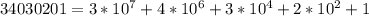 34030201 = 3* 10^{7} +4 *10^{6} + 3*10^{4} + 2 * 10^{2} + 1