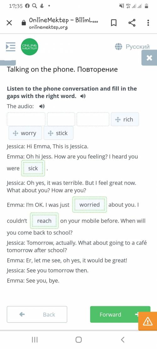 Listen to the phone conversation and fill in the gaps with the right word. The audio: Jessica: Hi Em