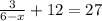 \frac{3}{6-x} +12=27