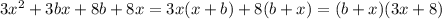 3x^2+3bx+8b+8x=3x(x+b)+8(b+x)=(b+x)(3x+8)