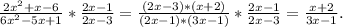 \frac{2x^2+x-6}{6x^2-5x+1}*\frac{2x-1}{2x-3}= \frac{(2x-3)*(x+2)}{(2x-1)*(3x-1)}*\frac{2x-1}{2x-3}=\frac{x+2}{3x-1}.