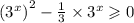 {( {3}^{x})}^{2} - \frac{1}{3} \times {3}^{x} \geqslant 0