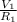 \frac{V_{1} }{R_{1} }