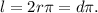 l = 2r\pi =d \pi.