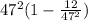 47^{2}(1-\frac{12}{47^{2}})