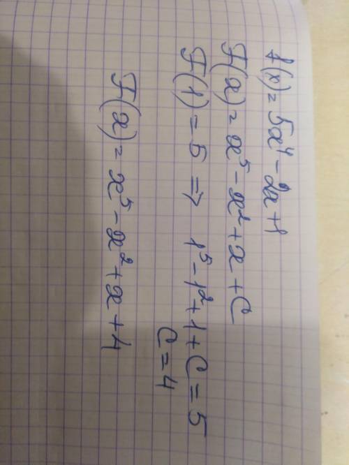 Найдите первообразную функции f(x)=5x^4-2x+1 для которой