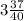 3 \frac{37}{40}