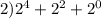 2)2^{4} + 2^{2} + 2^{0}