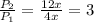 \frac{P_2}{P_1} =\frac{12x}{4x} =3