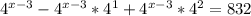 4^{x-3} -4^{x-3}*4^{1} +4^{x-3}*4^{2} =832