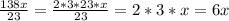 \frac{138x}{23} =\frac{2*3*23*x}{23}=2*3*x=6x