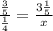 \frac{\frac{3}{5} }{\frac{1}{4} } = \frac{3\frac{1}{5} }{x}