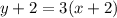 y+2=3(x+2)