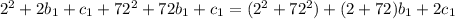 2^{2}+2b_{1} +c_{1}+72^{2}+72b_{1} +c_{1}=(2^{2}+72^{2})+(2+72)b_{1} +2c_{1}