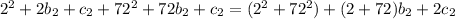 2^{2}+2b_{2} +c_{2}+72^{2}+72b_{2} +c_{2}=(2^{2}+72^{2})+(2+72)b_{2} +2c_{2}